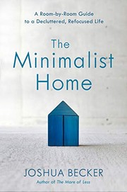 best books about cleaning The Minimalist Home