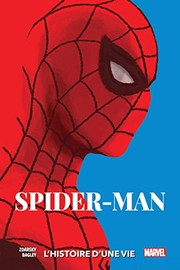 best books about Superheros Spider-Man: Life Story