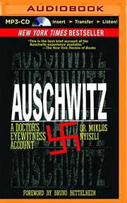 best books about the holocaust nonfiction Auschwitz: A Doctor's Eyewitness Account