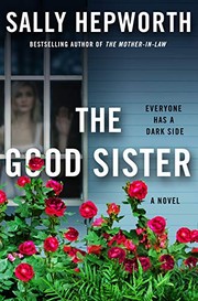 best books about sibling rivalry The Good Sister