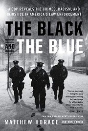 best books about police brutality The Black and the Blue