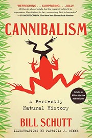 best books about cannibalism Cannibalism: A Perfectly Natural History