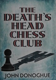 best books about concentration camps The Death's Head Chess Club