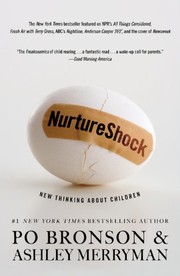 best books about child development NurtureShock: New Thinking About Children