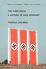 best books about 1930S Germany The Third Reich: A History of Nazi Germany