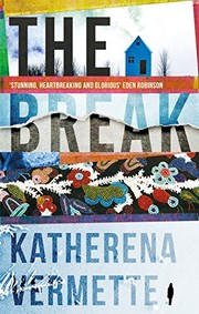 best books about Indigenous Peoples The Break
