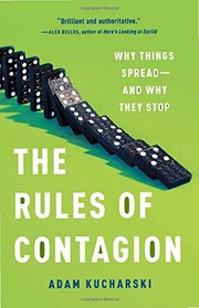 best books about viruses The Rules of Contagion: Why Things Spread - and Why They Stop