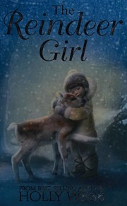 best books about reindeer The Reindeer Girl