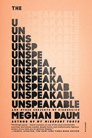 best books about essay writing The Unspeakable: And Other Subjects of Discussion