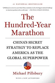 best books about Chinpolitics The Hundred-Year Marathon: China's Secret Strategy to Replace America as the Global Superpower