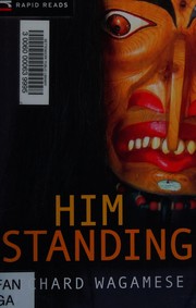 Cover of: Him standing