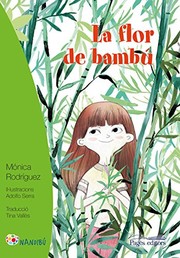 Cover of: La flor de bambú