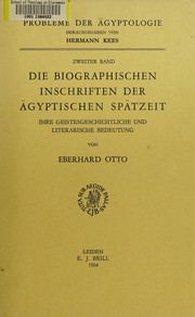 Cover of: Die biographischen Inschriften der agyptischen Spatzeit