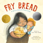 best books about being kind Fry Bread: A Native American Family Story