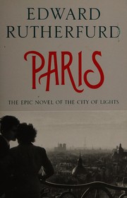 best books about france Paris: The Novel