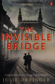best books about war fiction The Invisible Bridge