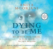 best books about Afterlife Experiences Dying to Be Me