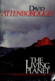 Cover of: The living planet: a portrait of the earth