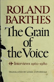 Cover of: Grain de la voix: interviews 1962-1980