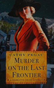 Cover of: Murder on the Last Frontier