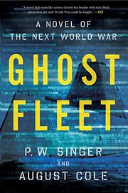 best books about ww3 Ghost Fleet: A Novel of the Next World War