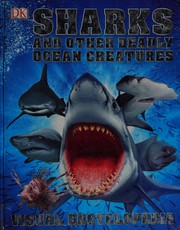 best books about sharks for 8 year olds Sharks and Other Deadly Ocean Creatures