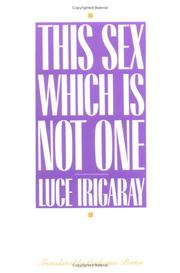 Cover of: This sex which is not one