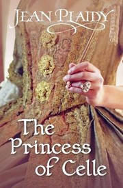 Cover of: The Princess of Celle