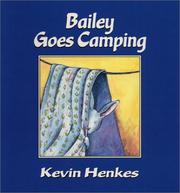 best books about Camping For Preschoolers Bailey Goes Camping