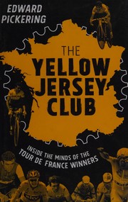 best books about biking The Yellow Jersey Club