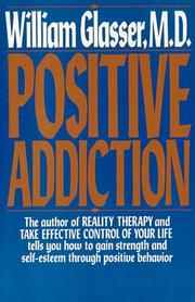 Cover of: Positive addiction