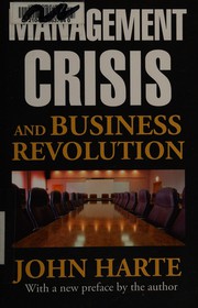 Cover of: Management Crisis and Business Revolution