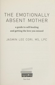 best books about emotion The Emotionally Absent Mother