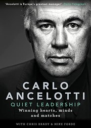 best books about football Quiet Leadership: Winning Hearts, Minds and Matches