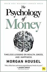 best books about becoming rich The Psychology of Money
