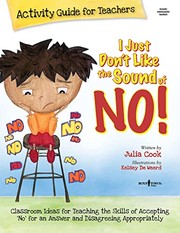 best books about Self Control For Kids I Just Don't Like the Sound of No!