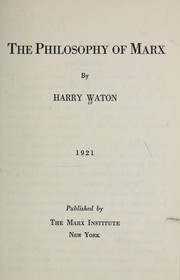 Cover of: The philosophy of Marx