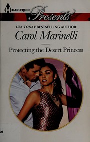 Cover of: Protecting the Desert Princess