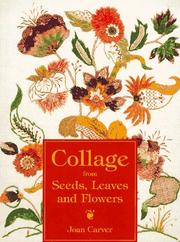 Cover of: Collage from seeds, leaves, and flowers