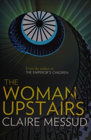best books about affairs with married man The Woman Upstairs