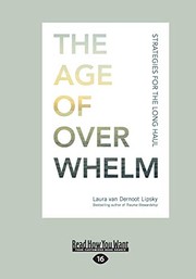 Poster for The age of overwhelm - Laura van Dernoot Lipsky