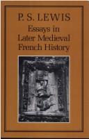 Cover of: Essays in later medieval French history