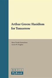 best books about Hasidic Jews Arthur Green: Hasidism for Tomorrow