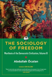 Cover of: Özgürlük Sosyolojisi: Demokratik Uygarlık Manifestosu 3