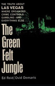 best books about vegas The Green Felt Jungle