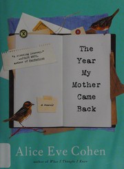 best books about Losing Your Mother The Year My Mother Came Back
