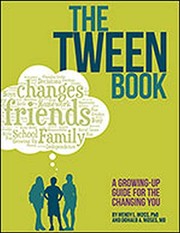 best books about puberty The Tween Book: A Growing-Up Guide for the Changing You