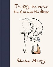best books about Kindess The Boy, the Mole, the Fox and the Horse