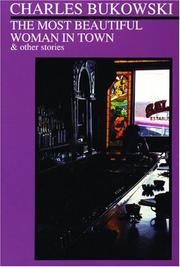 Cover of: The most beautiful woman in town & other stories