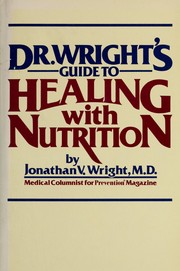 Cover of: Guide to healing with nutrition